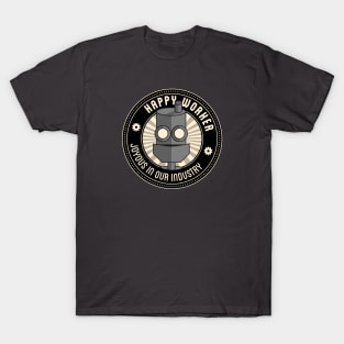 Happy Worker T-Shirt